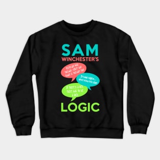 SAM WINCHESTER'S LOGIC Crewneck Sweatshirt